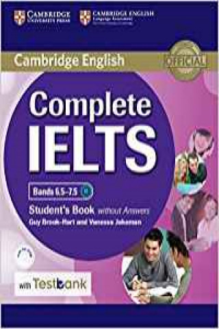 Книга Complete IELTS Bands 6.5-7.5 Student's Book without Answers with CD-ROM with Testbank Guy Brook-Hart