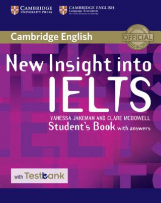 Kniha New Insight into IELTS Student's Book with Answers with Testbank Vanessa Jakeman