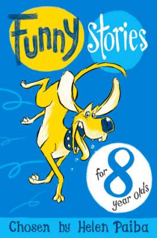 Книга Funny Stories For 8 Year Olds Helen Paiba