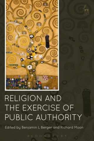 Książka Religion and the Exercise of Public Authority Benjamin L. Berger