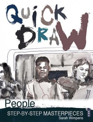Kniha Quick Draw People Sarah Wimperis