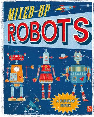Kniha Mixed-Up Robots Margot Channing