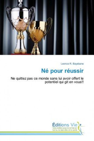 Kniha Ne Pour Reussir Bayebane-L