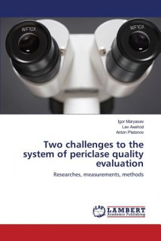 Knjiga Two challenges to the system of periclase quality evaluation Igor Maryasev