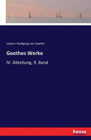 Knjiga Goethes Werke Johann Wolfgang Von Goethe