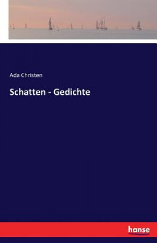 Książka Schatten - Gedichte Ada Christen