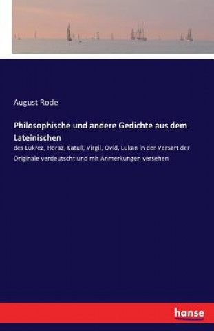 Carte Philosophische und andere Gedichte aus dem Lateinischen August Rode