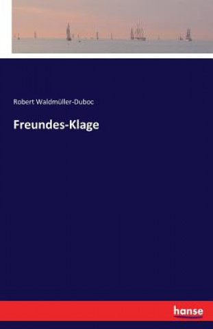 Carte Freundes-Klage Robert Waldmuller-Duboc