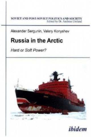 Knjiga Russia in the Arctic Alexander Sergunin