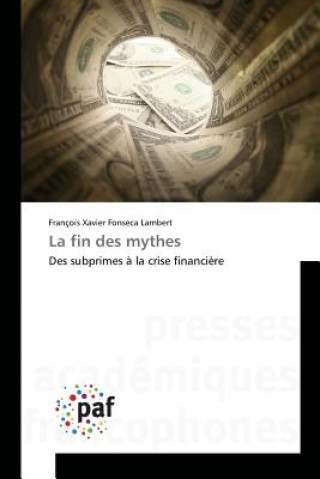 Kniha La Fin Des Mythes Fonseca Lambert-F