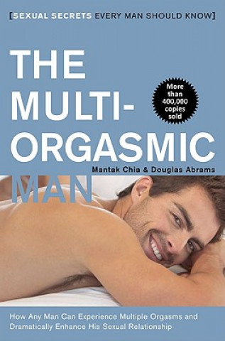 Kniha Multi-Orgasmic Man Dougl Chia Mantak Ara