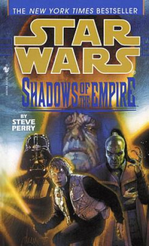 Kniha Star Wars: Shadows of the Empire Steve Perry