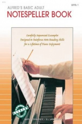 Knjiga Alfred's Basic Adult Piano Course Notespeller, Bk 1 Gayle Kowalchyk