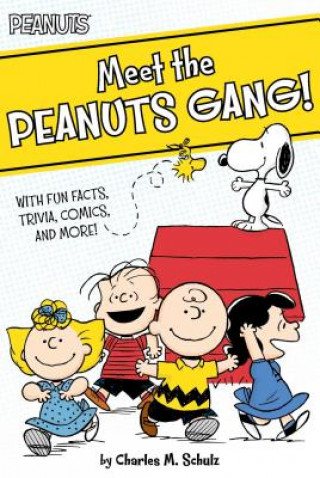 Książka Meet the Peanuts Gang! Charles M. Schulz