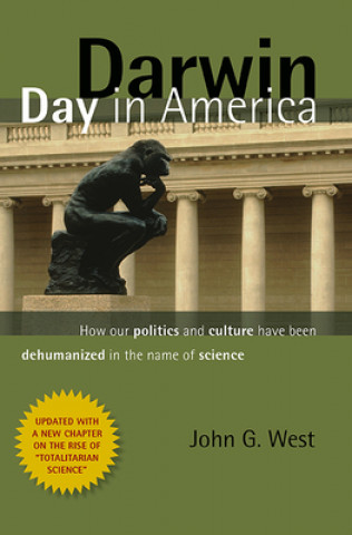 Kniha Darwin Day in America John G. West