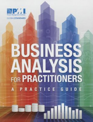 Knjiga Business Analysis for Practitioners Project Management Institute