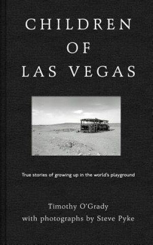 Carte Children of Las Vegas Timothy O'Grady