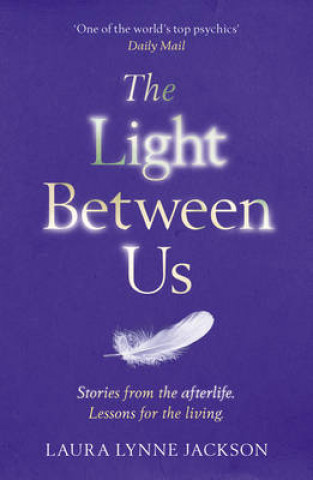 Книга Light Between Us Laura Lynne Jackson