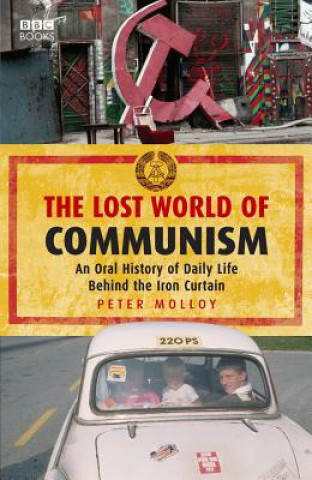 Kniha Lost World of Communism Peter Molloy