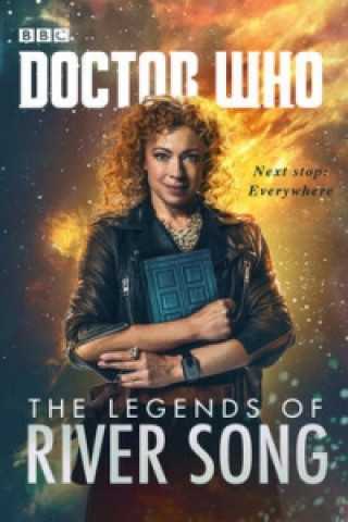 Carte Doctor Who: The Legends of River Song Jenny T. Colgan
