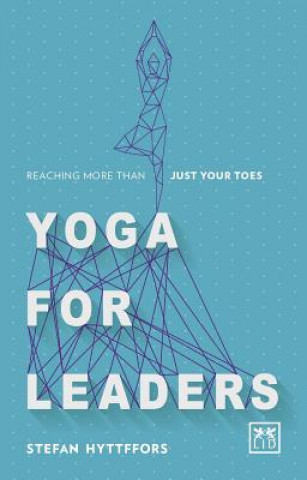 Carte Yoga for Leaders Stefan Hyttffors
