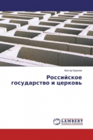 Kniha Rossijskoe gosudarstvo i cerkov' Viktor Kurilov