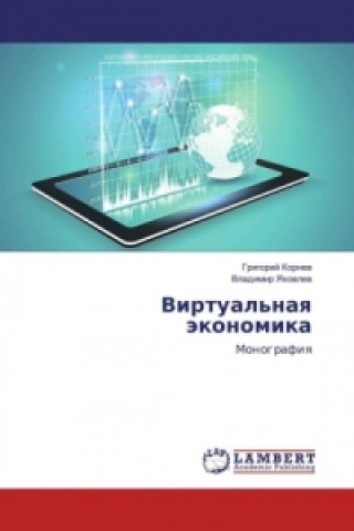 Kniha Virtual'naya jekonomika Grigorij Kornev