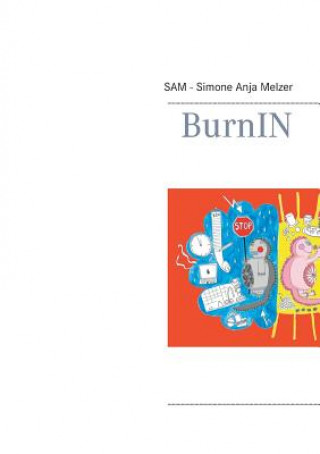 Knjiga BurnIN Sam Simone a Melzer