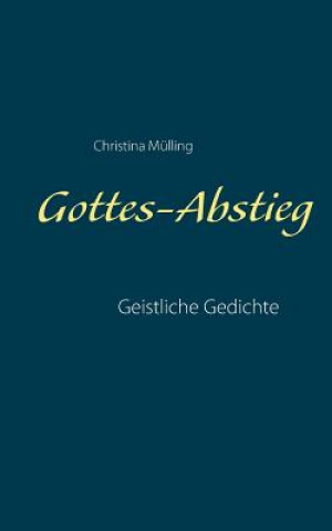 Książka Gottes-Abstieg Christina Mulling