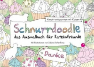 Carte Schnurrdoodle - Danke - das Ausmalbuch für Katzenfreunde Sabine Ruthenfranz