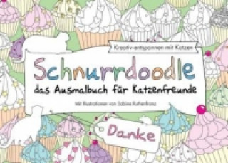 Buch Schnurrdoodle - Danke - das Ausmalbuch für Katzenfreunde Sabine Ruthenfranz