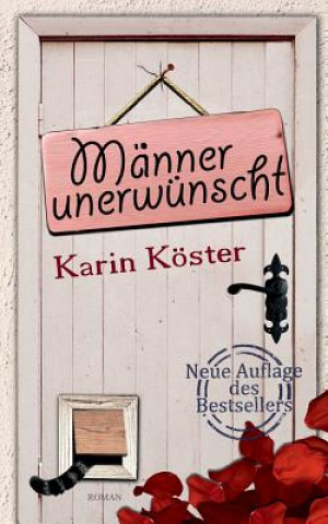 Libro Manner unerwunscht Karin Koster