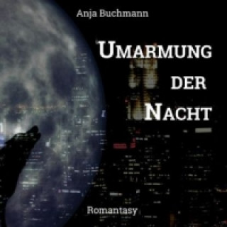Carte Umarmung der Nacht Anja Buchmann