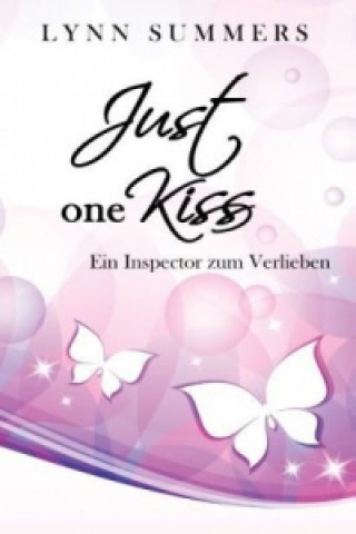 Book Just one kiss Lynn Summers