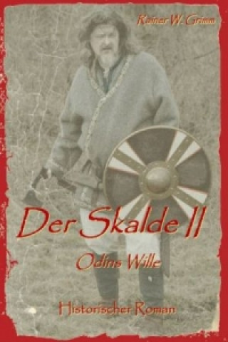 Book Der Skalde II Rainer W. Grimm