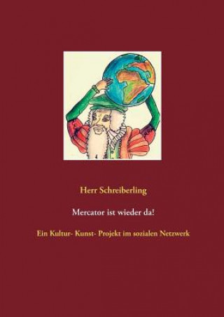 Libro Mercator ist wieder da! Herr Schreiberling