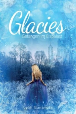 Buch Glacies Sarah Stankewitz