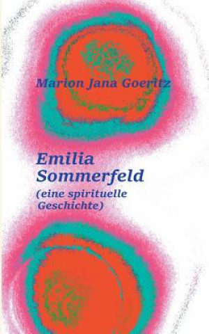 Buch Emilia Sommerfeld Marion Jana Goeritz