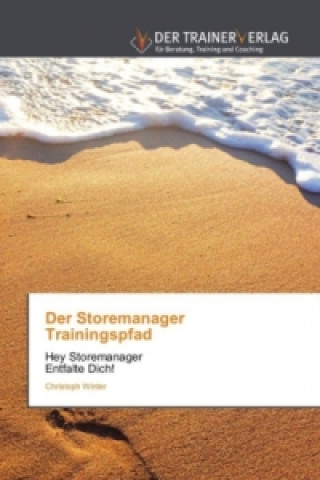 Книга Der Storemanager Trainingspfad Christoph Winter