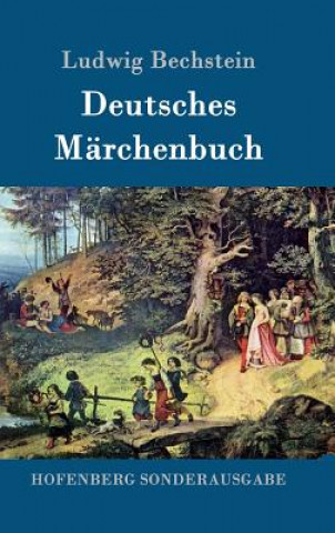 Książka Deutsches Marchenbuch Ludwig Bechstein