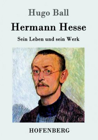 Książka Hermann Hesse Hugo Ball