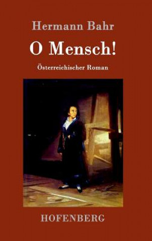 Carte O Mensch! Hermann Bahr