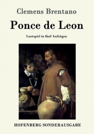 Kniha Ponce de Leon Clemens Brentano