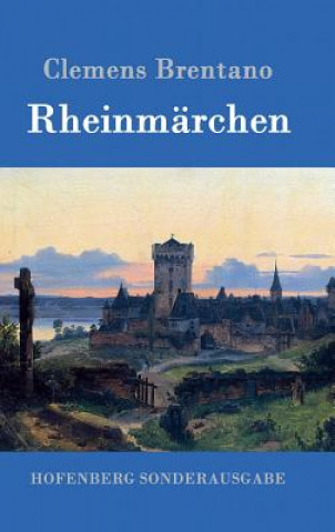 Kniha Rheinmarchen Clemens Brentano