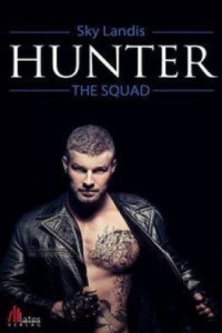 Kniha The Squad - Hunter Sky Landis