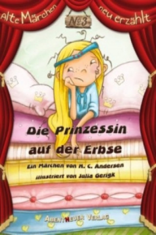 Könyv Die Prinzessin auf der Erbse Hans Christian Andersen