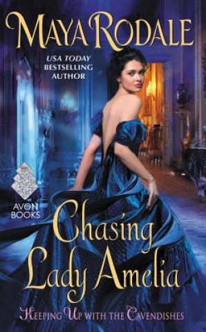 Book Chasing Lady Amelia Maya Rodale