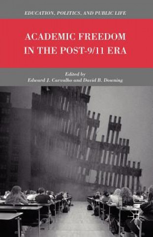 Carte Academic Freedom in the Post-9/11 Era E. Carvalho