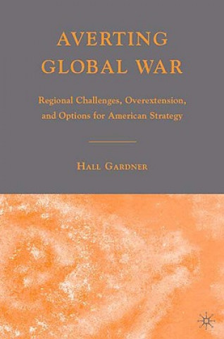 Carte Averting Global War H. Gardner