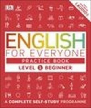 Könyv English for Everyone Practice Book Level 1 Beginner Booth Thomas